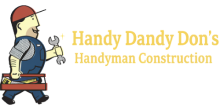 Handy Dandy Dons Handyman Construction